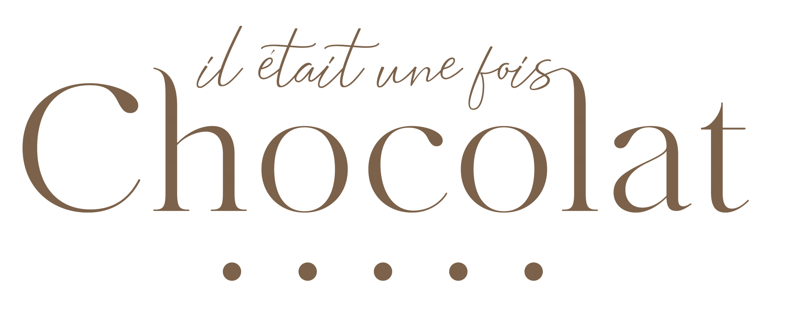 "Il Etait Une Fois Chocolat"